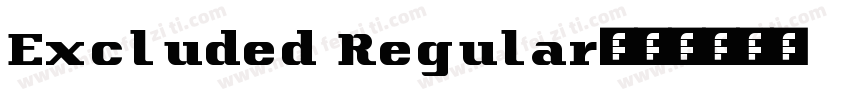 Excluded Regular字体转换